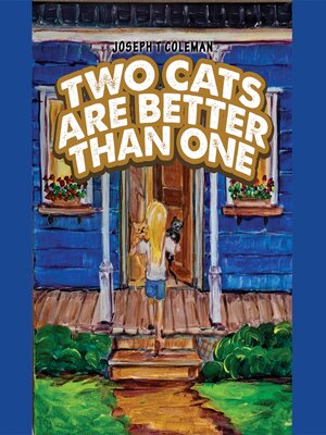 cover image of Two Cats Are Better Than One